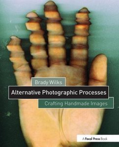 Alternative Photographic Processes - Wilks, Brady