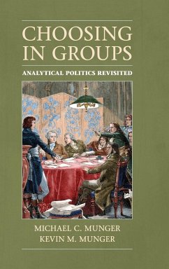 Choosing in Groups - Munger, Michael C.