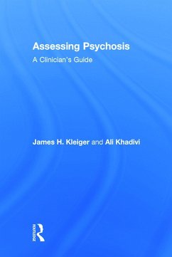 Assessing Psychosis - Kleiger, James H