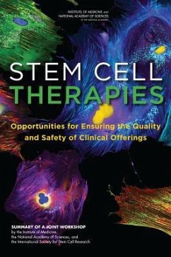 Stem Cell Therapies - National Research Council; Division On Earth And Life Studies; Board On Life Sciences; Institute Of Medicine; Board On Health Sciences Policy