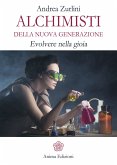 Alchimisti della nuova generazione (eBook, ePUB)