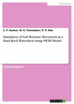 Simulation of Soil Moisture Movement in a Hard Rock Watershed using SWIM Model (eBook, PDF)