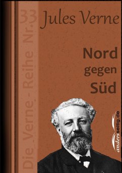 Nord gegen Süd (eBook, ePUB) - Verne, Jules