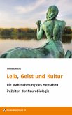 Leib, Geist und Kultur (eBook, ePUB)