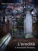 L&quote;eredità, o ariodante perduto (eBook, ePUB)