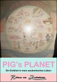 PIGs PLANET (eBook, ePUB)