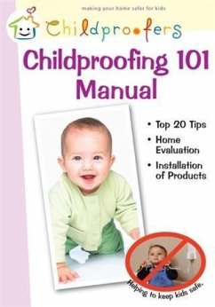 Cover Childproofing 101 Manual (eBook, ePUB)