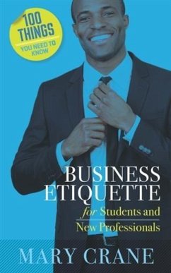 Cover 100 Things You Need To Know: Business Etiquette (eBook, ePUB)