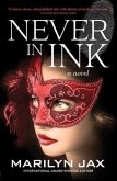 Never in Ink (eBook, ePUB) Never in Ink (eBook, ePUB)