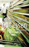 Gut essen (eBook, ePUB)