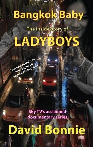 Bangkok Baby - The Inside Story of Ladyboys (eBook, ePUB) Bangkok Baby - The Inside Story of Ladyboys (eBook, ePUB)
