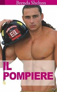 Il Pompiere (eBook, ePUB) - Shelton, Brenda