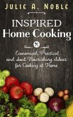 Inspired Home Cooking (eBook, ePUB)