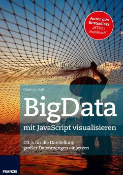 BigData mit JavaScript visualisieren (eBook, PDF) - Gull, Clemens