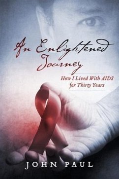 Cover Enlightened Journey: How I Lived With AIDS for Thirty Years (eBook, ePUB)