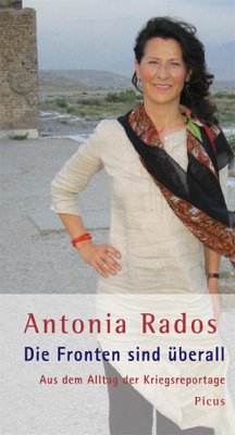 Die Fronten sind überall (eBook, ePUB) - Rados, Antonia