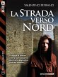 La strada verso nord (eBook, ePUB) - Bild 1