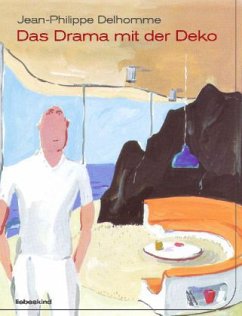 Das Drama mit der Deko (Mängelexemplar) - Delhomme, Jean-Philippe
