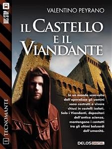 Il castello e il viandante (eBook, ePUB) - Peyrano, Valentino