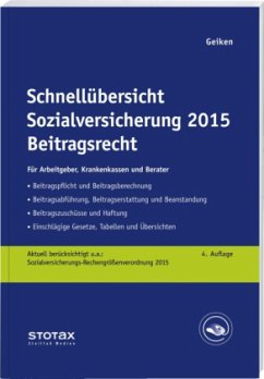 Beitragsrecht 2015 / Schnellübersicht Sozialversicherung - Greilich, Werner; Geiken, Manfred