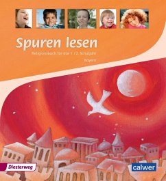 Spuren lesen - Ausgabe für Bayern / Spuren lesen, Ausgabe Bayern - Altrock, Ulrike von;Itze, Ulrike;Moers, Edelgard