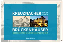 Bad Kreuznacher Brückenhäuser - Senner, Martin
