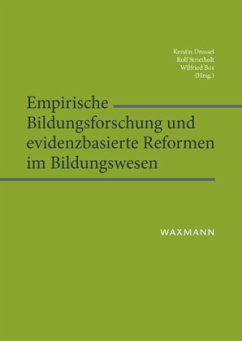 Cover Empirische Bildungsforschung und evidenzbasierte Reformen im Bildungswesen
