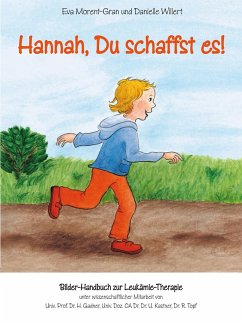 Hannah, Du schaffst es! - Morent-Gran, Eva;Willert, Danielle