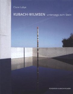 Cover KUBACH-WILMSEN unterwegs zum Stein