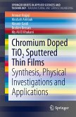 Chromium Doped TiO2 Sputtered Thin Films