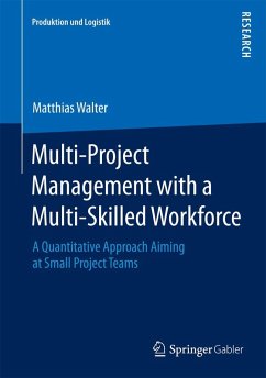 Multi-Project Management with a Multi-Skilled Workforce - Walter, Matthias