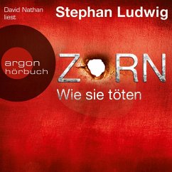 Zorn - Wie sie töten / Hauptkommissar Claudius Zorn Bd.4 (MP3-Download) - Ludwig, Stephan