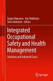 Integrated Occupational Safety and Health Management