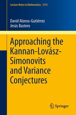 Approaching the Kannan-Lovász-Simonovits and Variance Conjectures - Alonso-Gutierrez, David;Bastero, Jesús