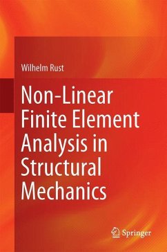 Non-Linear Finite Element Analysis in Structural Mechanics - Rust, Wilhelm