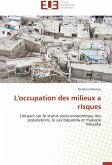 L'occupation des milieux a risques