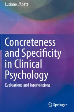 Concreteness and Specificity in Clinical Psychology - L'Abate, Luciano