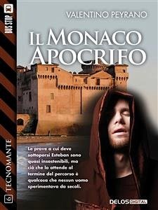 Il monaco apocrifo (eBook, ePUB) - Peyrano, Valentino