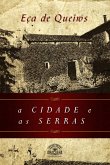 A Cidade e as Serras - Nova Edição (eBook, ePUB)