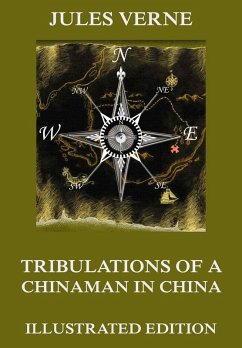 Cover Tribulations of a Chinaman in China (eBook, ePUB)