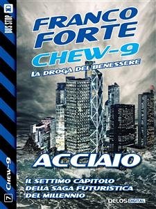 Acciaio (eBook, ePUB) - Forte, Franco