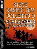 Dolcetto o Scherzetto ad Halloween Street (eBook, ePUB)