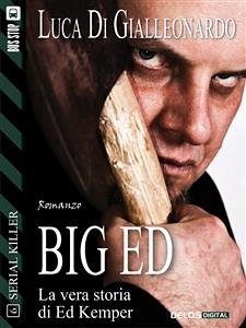 Big Ed (eBook, ePUB) - Di Gialleonardo, Luca