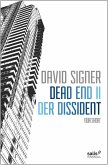 Dead End 2 - Der Dissident (eBook, ePUB)