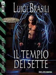 Il tempio dei sette (eBook, ePUB) - Brasili, Luigi
