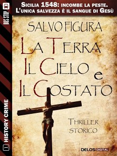 La terra, il cielo e il costato (eBook, ePUB) - Figura, Salvo