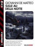 Sulle ali della notte (eBook, ePUB)