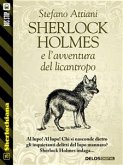Sherlock Holmes e l'avventura del licantropo (eBook, ePUB)