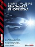 Una galassia di nome Roma (eBook, ePUB)