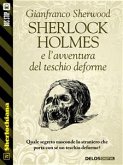 Sherlock Holmes e l’avventura del teschio deforme (eBook, ePUB)